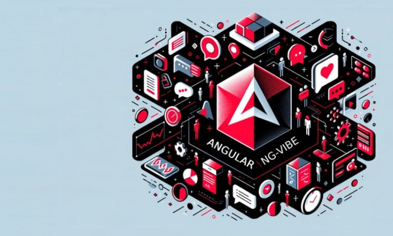 قدرت Angular 17+ را با کتابخانه‌های منبع باز Ng-vibe آزاد کنید