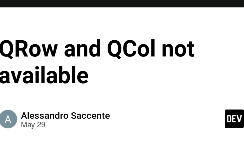 QRow و QCol در دسترس نیستند QRow و QCol در دسترس نیستند