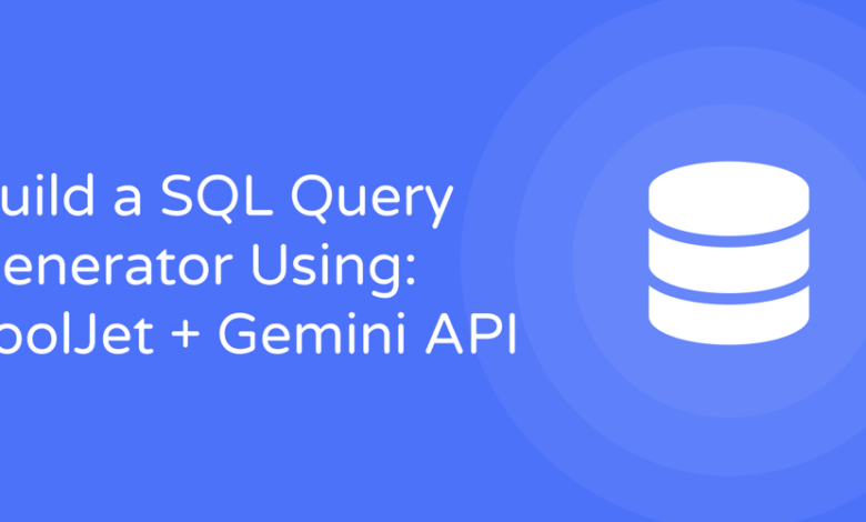 ساخت یک SQL Query Generator با استفاده از ToolJet + Gemini API ساخت یک SQL Query Generator با استفاده از ToolJet + Gemini API