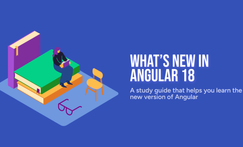 موارد جدید در Angular 18