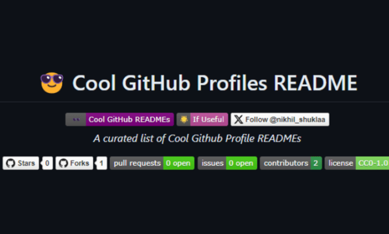 نمایه GitHub خود را به نمایش بگذارید: در مخزن “Cool GitHub Profile README” مشارکت کنید! نمایه GitHub خود را به نمایش بگذارید: در مخزن “Cool GitHub Profile README” مشارکت کنید!
