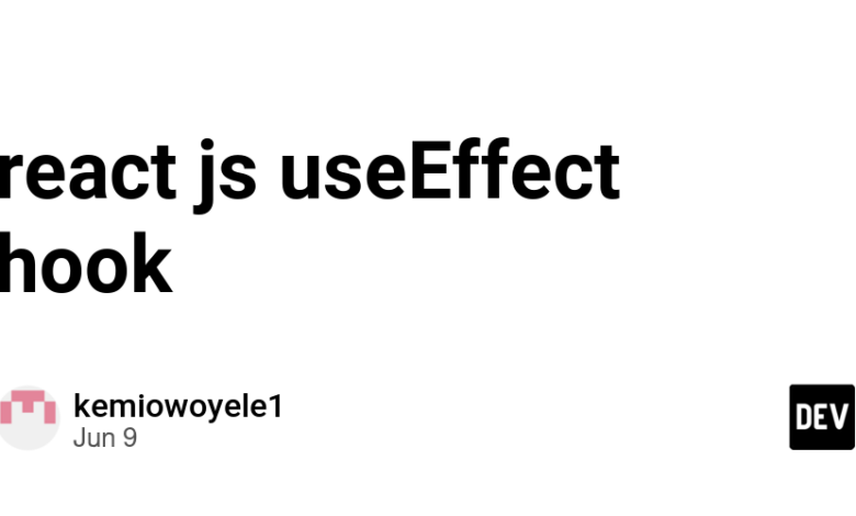 react js useEffect hook – انجمن DEV react js useEffect hook – انجمن DEV