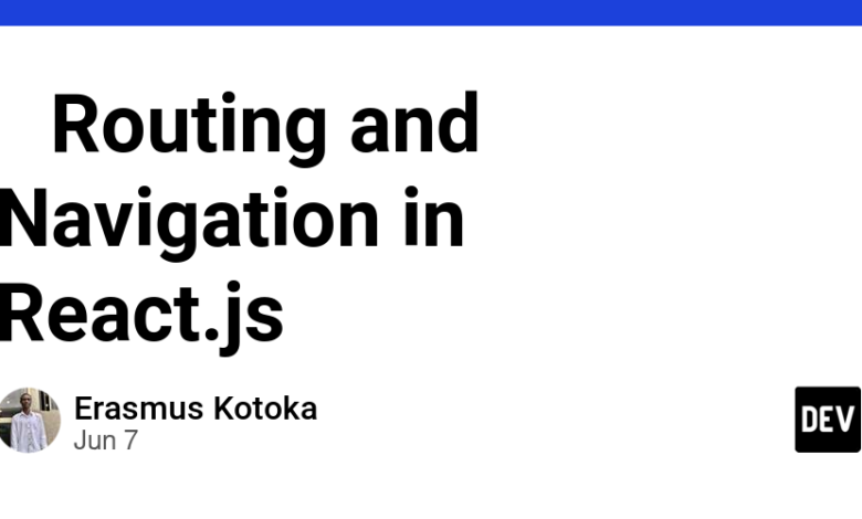 🌐 مسیریابی و ناوبری در React.js 🚀 🌐 مسیریابی و ناوبری در React.js 🚀