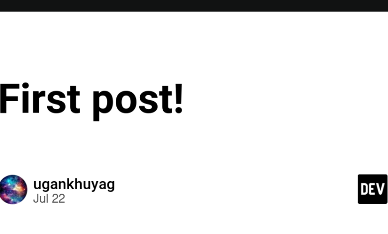 اولین پست! اولین پست!
