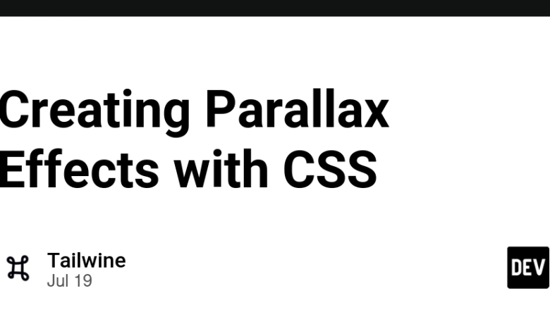 ایجاد افکت های Parallax با CSS ایجاد افکت های Parallax با CSS