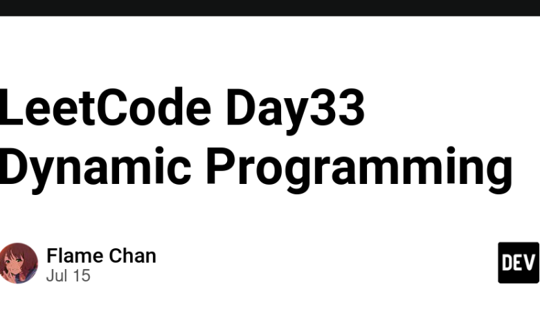 برنامه نویسی پویا LeetCode Day33 – انجمن DEV برنامه نویسی پویا LeetCode Day33 – انجمن DEV