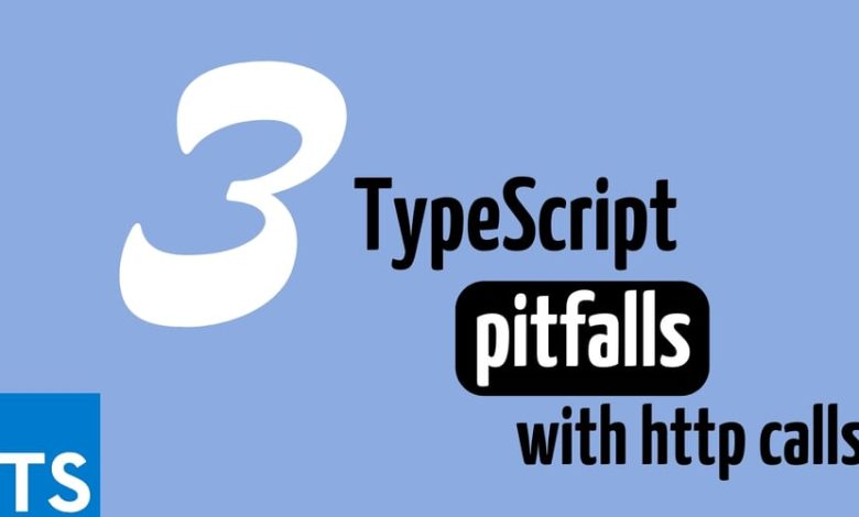 مشکلات رایج در TypeScript با تماس های HTTP – انجمن DEV