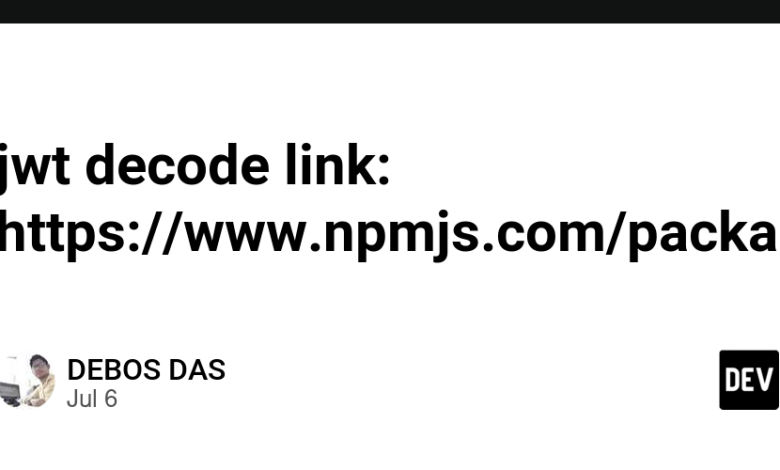 پیوند رمزگشایی jwt: https://www.npmjs.com/package/jwt-decode – انجمن DEV پیوند رمزگشایی jwt: https://www.npmjs.com/package/jwt-decode – انجمن DEV