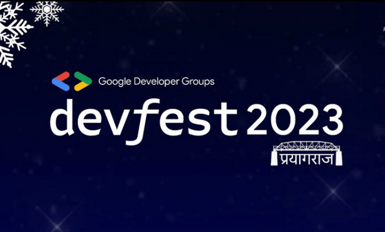 "DevFest Prayagraj: روز فناوری، یادگیری و جامعه"