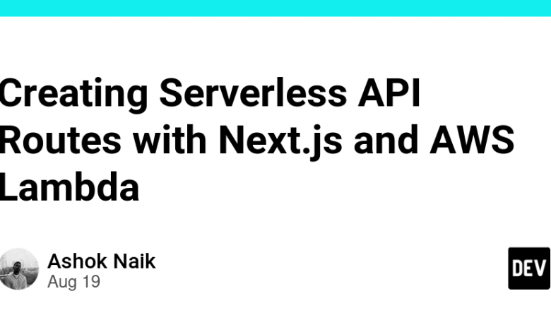 ایجاد مسیرهای API بدون سرور با Next.js و AWS Lambda ایجاد مسیرهای API بدون سرور با Next.js و AWS Lambda