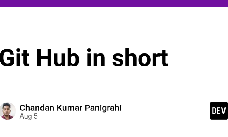 به طور خلاصه Git Hub به طور خلاصه Git Hub