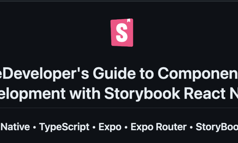 توسعه مبتنی بر مؤلفه با Storybook React Native توسعه مبتنی بر مؤلفه با Storybook React Native