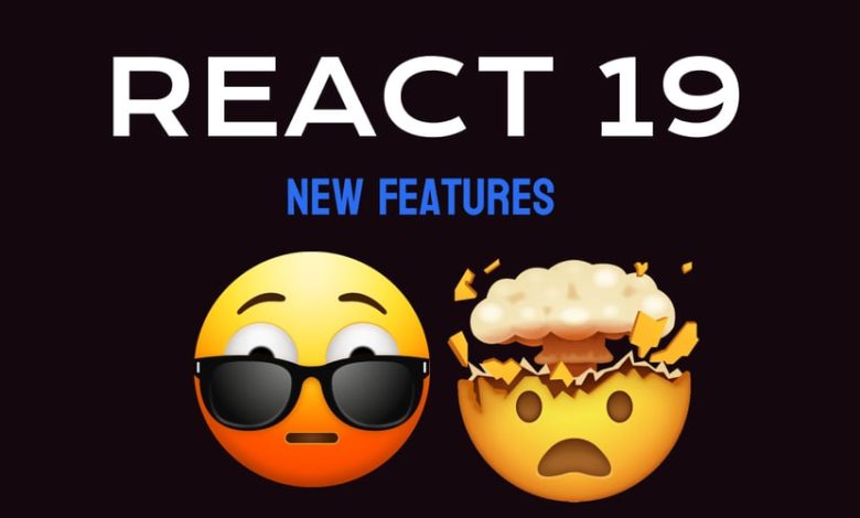 یک معرفی ساختگی برای ReactJS 19! یک معرفی ساختگی برای ReactJS 19!