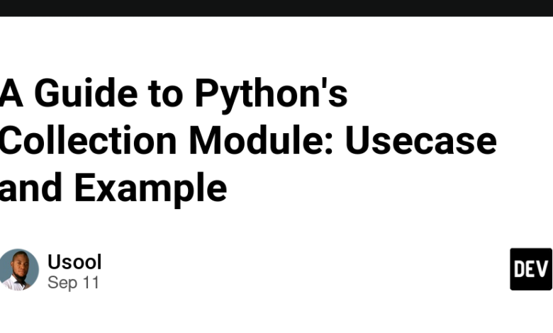 راهنمای ماژول مجموعه Python: Usecase و Example