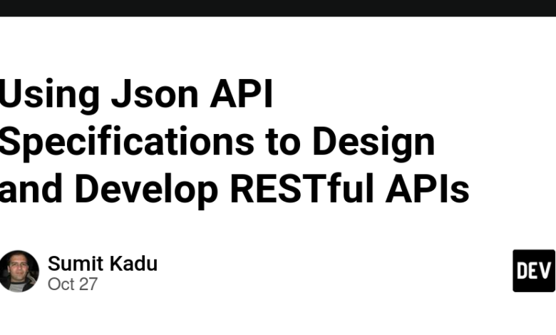 استفاده از مشخصات Json API برای طراحی و توسعه API های RESTful