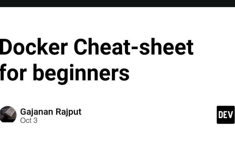 Docker Cheat-sheet برای مبتدیان 🐳 Docker Cheat-sheet برای مبتدیان 🐳