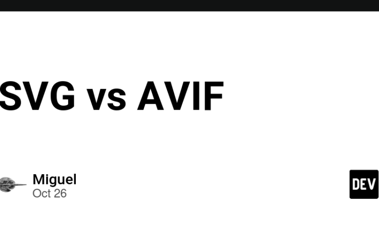 SVG در مقابل AVIF – انجمن DEV SVG در مقابل AVIF – انجمن DEV