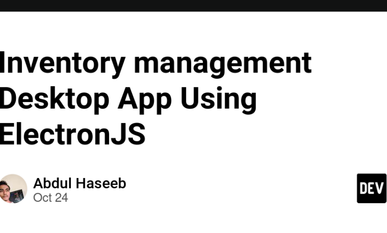 برنامه دسکتاپ مدیریت موجودی با استفاده از ElectronJS برنامه دسکتاپ مدیریت موجودی با استفاده از ElectronJS