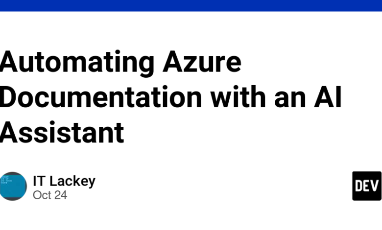 خودکارسازی اسناد Azure با دستیار هوش مصنوعی