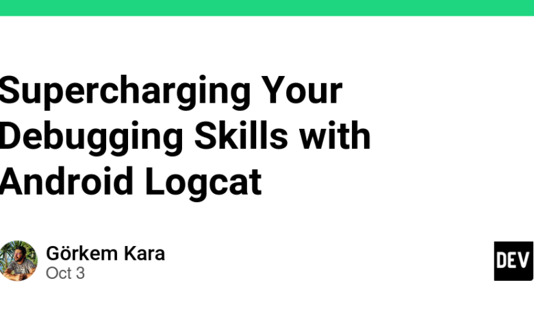 مهارت های اشکال زدایی خود را با Android Logcat افزایش دهید 💻🚀 مهارت های اشکال زدایی خود را با Android Logcat افزایش دهید 💻🚀