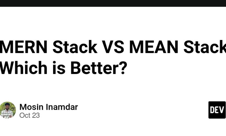 پشته MERN VS MEAN Stack کدام بهتر است؟