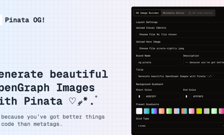 پیناتا او جی! | با Pinata File API تصاویر OpenGraph زیبا ایجاد کنید پیناتا او جی! | با Pinata File API تصاویر OpenGraph زیبا ایجاد کنید