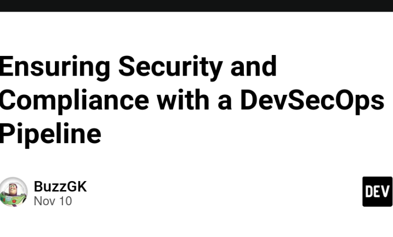 تضمین امنیت و انطباق با خط لوله DevSecOps تضمین امنیت و انطباق با خط لوله DevSecOps