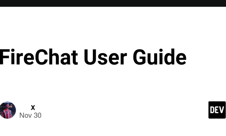 راهنمای کاربر FireChat – انجمن DEV