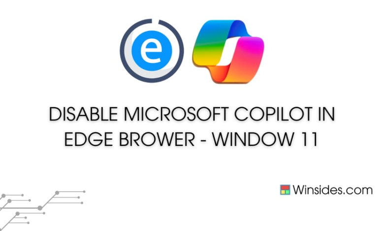 چگونه Microsoft Copilot را در مرورگر Edge غیرفعال کنیم؟ چگونه Microsoft Copilot را در مرورگر Edge غیرفعال کنیم؟