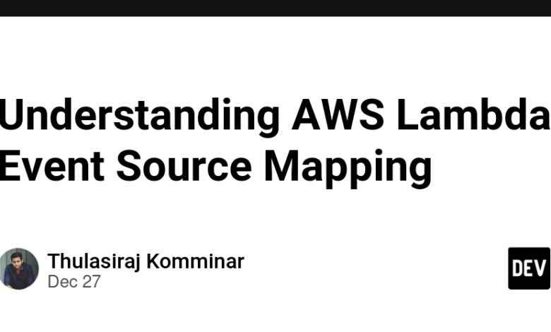 آشنایی با نگاشت منبع رویداد AWS Lambda آشنایی با نگاشت منبع رویداد AWS Lambda
