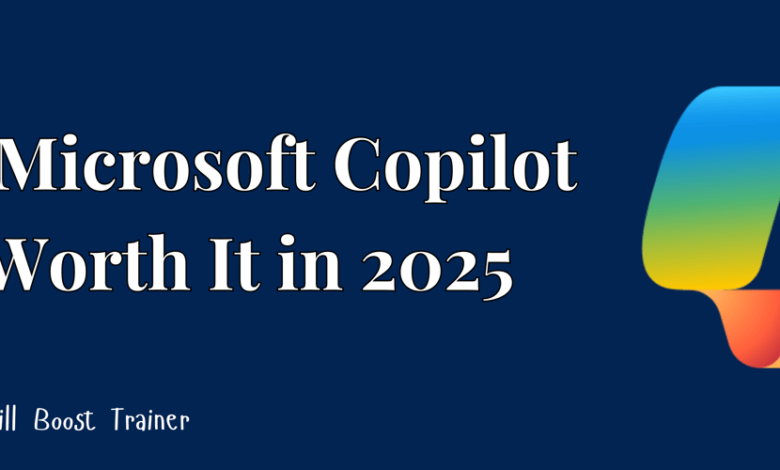 آیا مایکروسافت Copilot در سال 2025 ارزشش را دارد؟ نگاهی تازه به ویژگی ها و ارزش آن آیا مایکروسافت Copilot در سال 2025 ارزشش را دارد؟ نگاهی تازه به ویژگی ها و ارزش آن