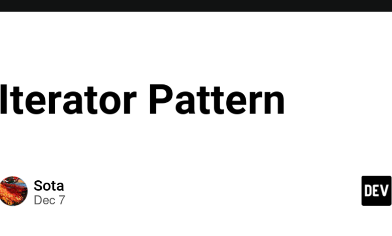 الگوی Iterator – انجمن DEV الگوی Iterator – انجمن DEV