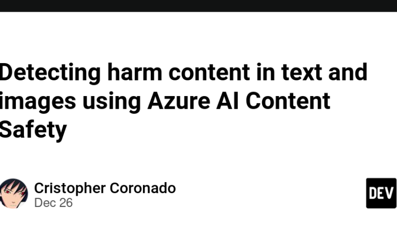 تشخیص محتوای مضر در متن و تصاویر با استفاده از Azure AI Content Safety تشخیص محتوای مضر در متن و تصاویر با استفاده از Azure AI Content Safety