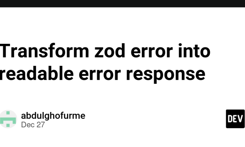 خطای zod را به پاسخ خطای قابل خواندن تبدیل کنید