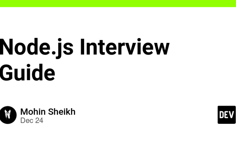 راهنمای مصاحبه Node.js – انجمن DEV راهنمای مصاحبه Node.js – انجمن DEV