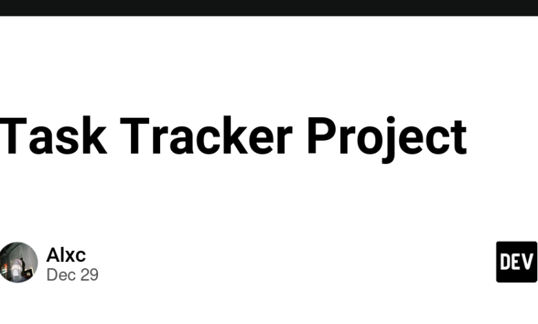 پروژه Task Tracker – انجمن DEV پروژه Task Tracker – انجمن DEV
