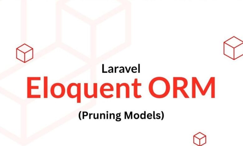 Laravel Eloquent ORM در Bangla Part-7 (مدل های هرس) Laravel Eloquent ORM در Bangla Part-7 (مدل های هرس)