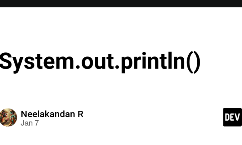 System.out.println()