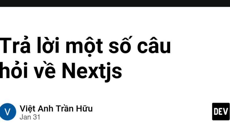 به برخی از سؤالات مربوط به NextJs پاسخ دهید به برخی از سؤالات مربوط به NextJs پاسخ دهید