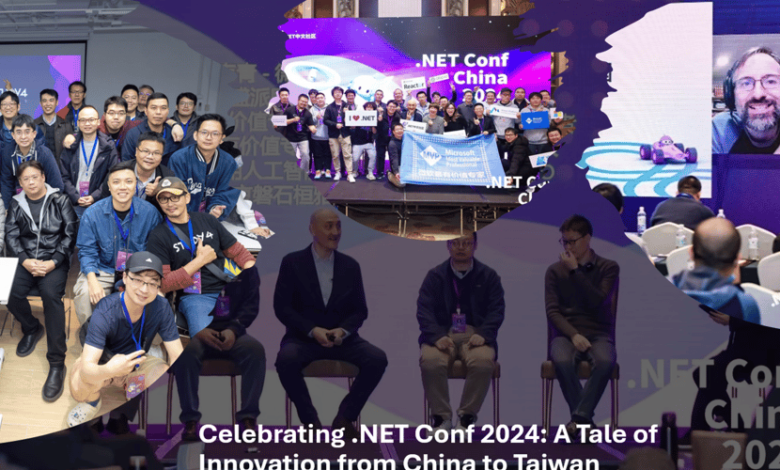 جشن نوآوری در NET Conf 2024: از چین تا تایوان جشن نوآوری در NET Conf 2024: از چین تا تایوان