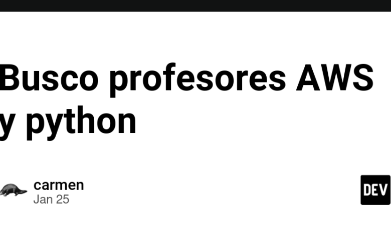 من به دنبال معلمان AWS و Python هستم من به دنبال معلمان AWS و Python هستم