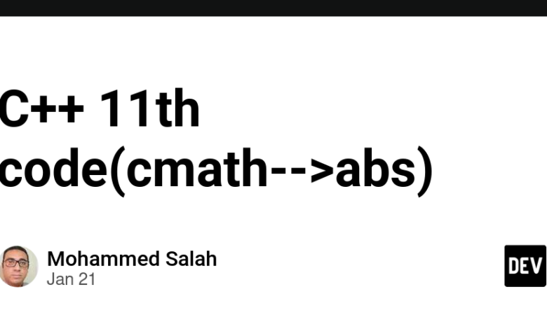 کد یازدهم C++ (cmath–>abs) کد یازدهم C++ (cmath–>abs)