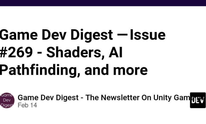 Game Dev Digest – شماره شماره 269 – سایه بان ها ، AI Pathfinding و موارد دیگر Game Dev Digest – شماره شماره 269 – سایه بان ها ، AI Pathfinding و موارد دیگر
