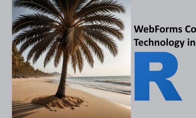 Welcome Webforms Technology to R: دوره جدیدی آغاز می شود Welcome Webforms Technology to R: دوره جدیدی آغاز می شود