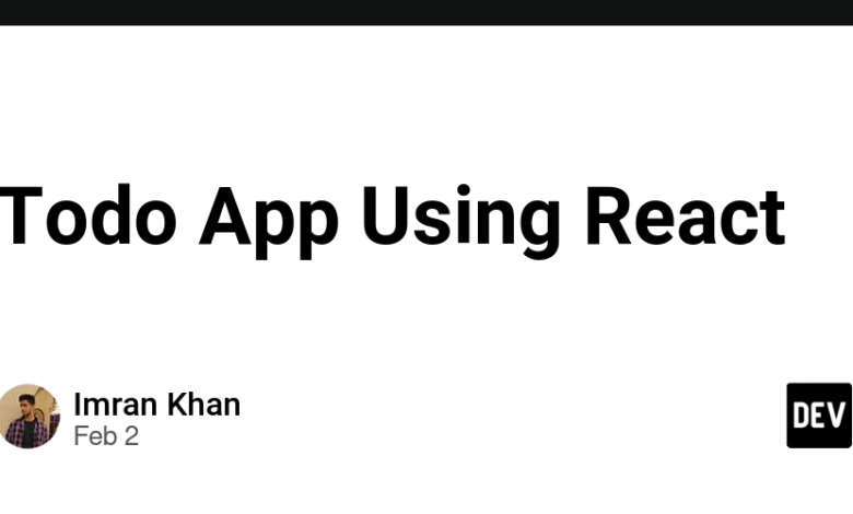 برنامه TODO با استفاده از React – Community Dev برنامه TODO با استفاده از React – Community Dev