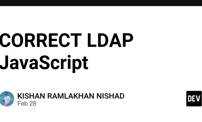 صحیح LDAP JavaScript – جامعه dev صحیح LDAP JavaScript – جامعه dev