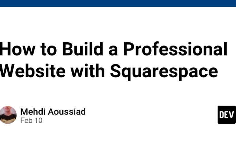 نحوه ساخت یک وب سایت حرفه ای با Squarespace نحوه ساخت یک وب سایت حرفه ای با Squarespace