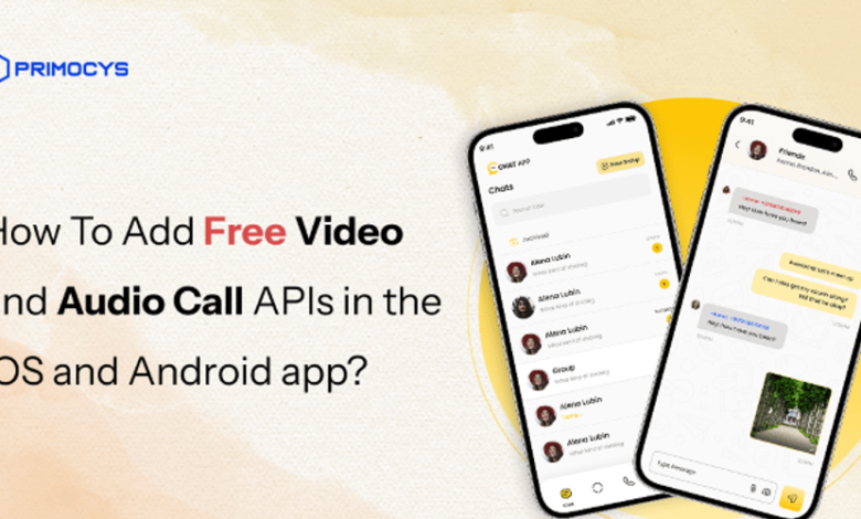 چگونه می توان API های تماس ویدیویی و صوتی رایگان را در برنامه iOS و Android اضافه کرد؟ چگونه می توان API های تماس ویدیویی و صوتی رایگان را در برنامه iOS و Android اضافه کرد؟
