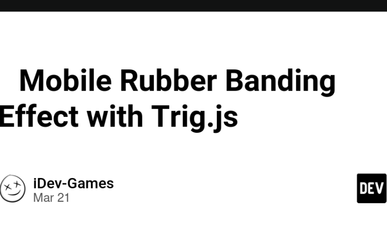 effect اثر باند لاستیکی موبایل با trig.js effect اثر باند لاستیکی موبایل با trig.js