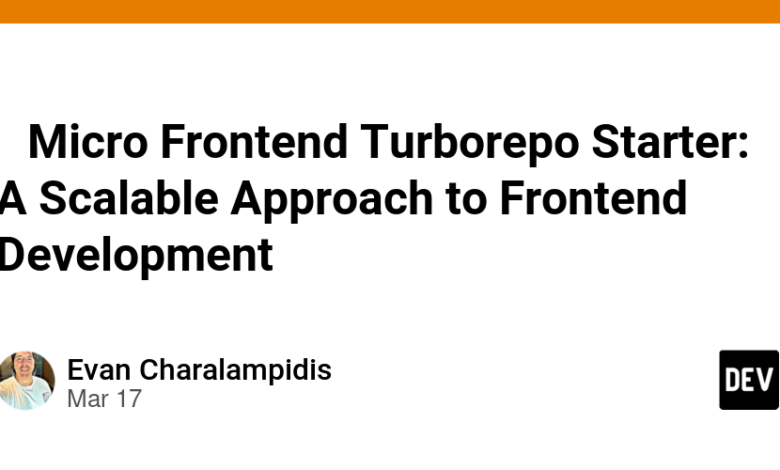 start Starter Micro Frontend Turborepo: یک رویکرد مقیاس پذیر برای توسعه Frontend start Starter Micro Frontend Turborepo: یک رویکرد مقیاس پذیر برای توسعه Frontend